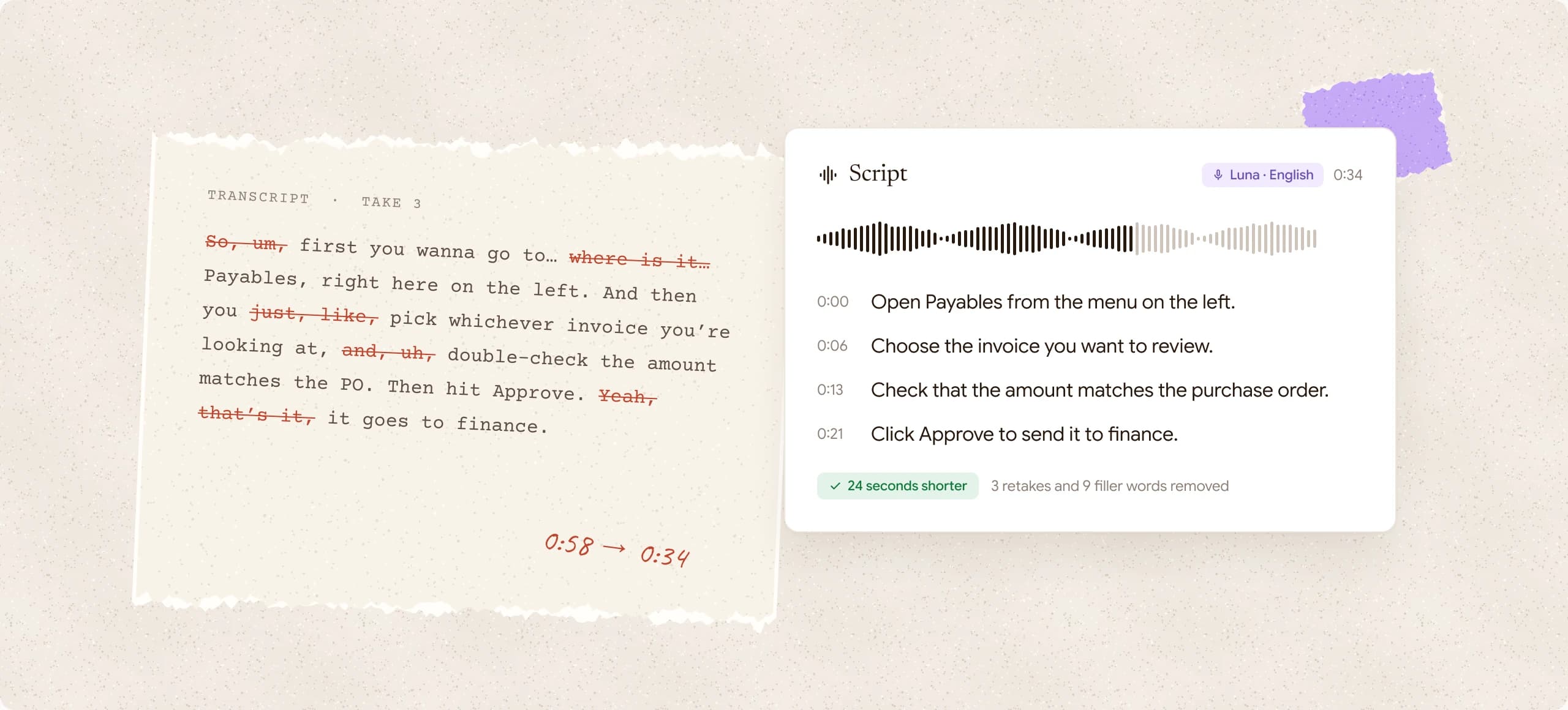 A rough transcript with the ums, retakes and filler words struck out, beside the four-step script Lassu wrote from it: 24 seconds shorter, with 3 retakes and 9 filler words removed.